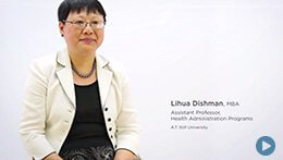 卫生管理博士在线学位, ATSU | Lihua Dishman